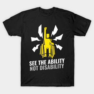 See the ABILITY ! T-Shirt